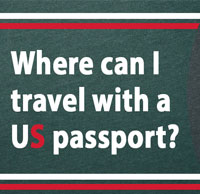 Where can I travel with a US passport?