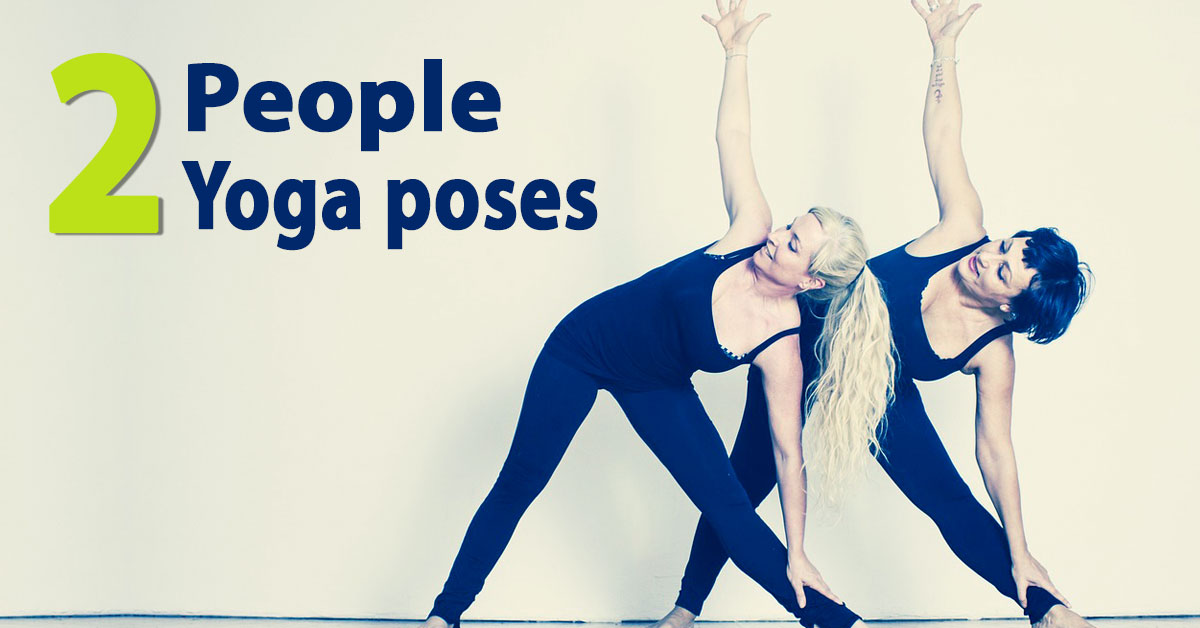 7 Fun Yoga Poses for Two People - Beginners and Beyond